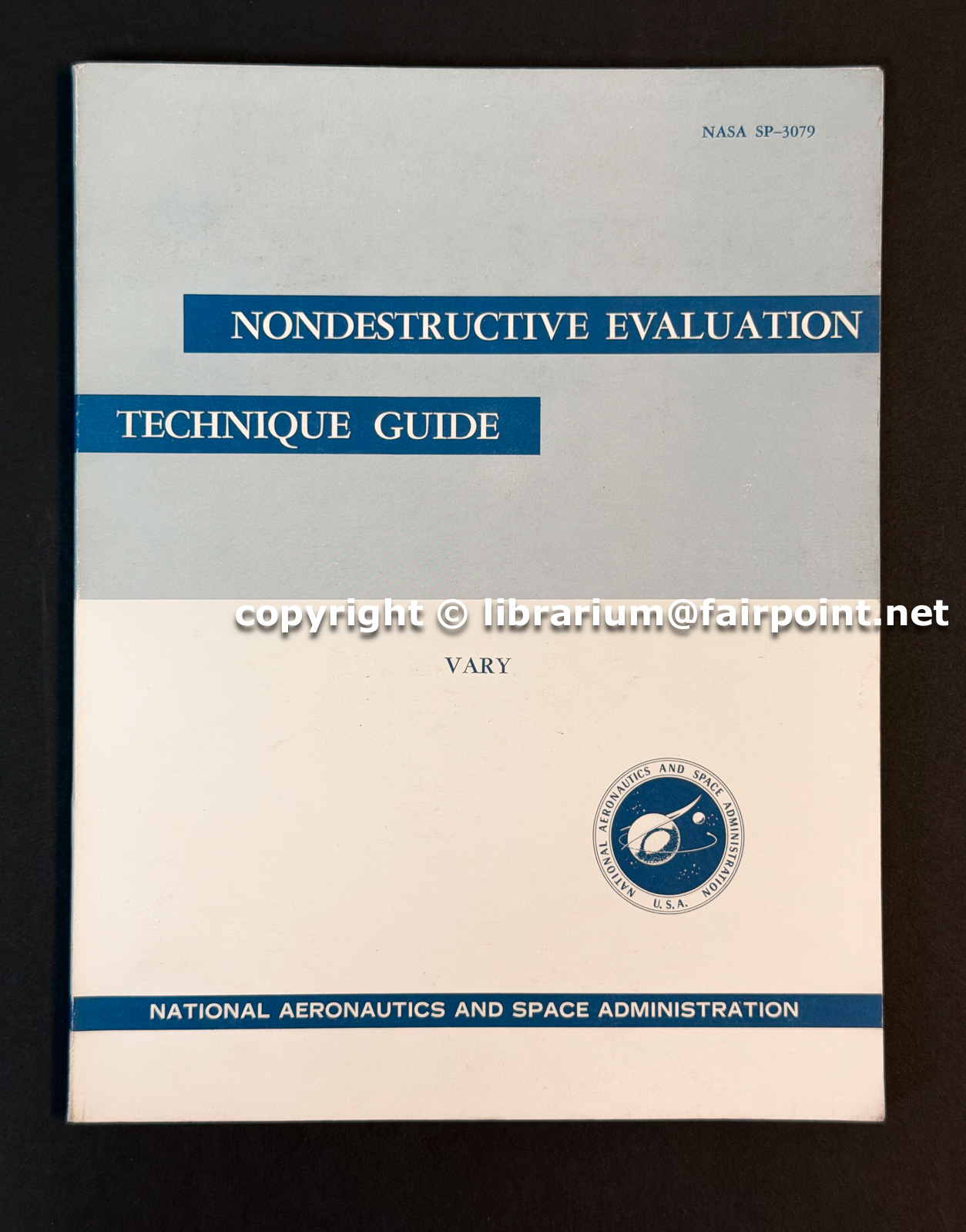 Nondestructive Evaluation Technique Guide