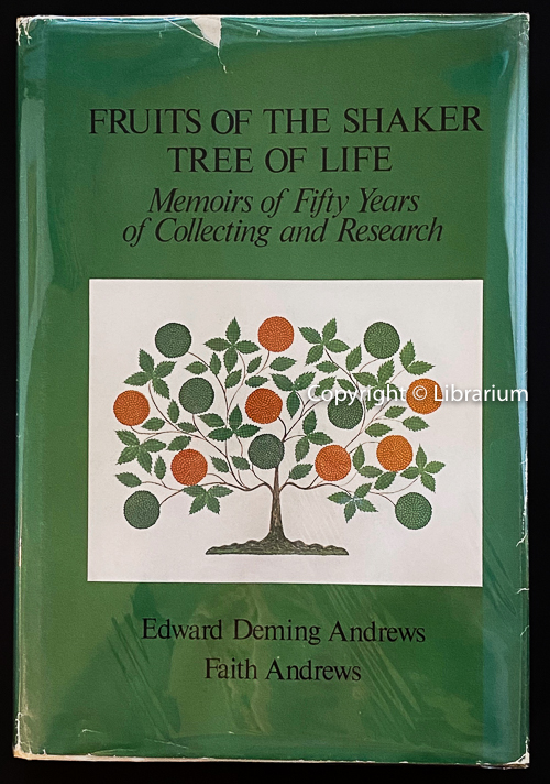 Image for Fruits of the Shaker Tree of Life: Memoirs of Fifty Years of Collecting & Research (50)