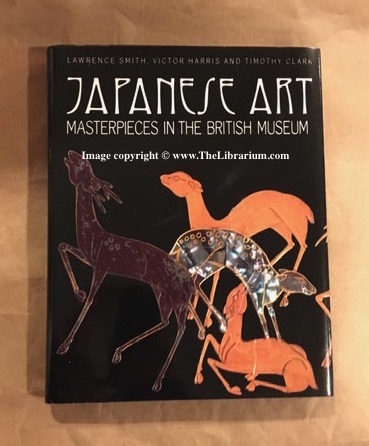Image for Japanese Art: Masterpieces in the British Museum