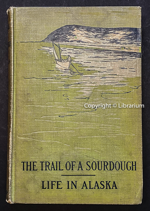 Image for Trail of the Sourdough: Life in Alaska