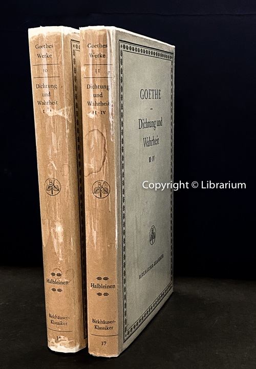 Image for Aus Meinem Leben: Dichtung und Wahrheit (From My Life: Poetry and Truth) Volumes 10 and 11 of the 12 volume Goethes Werke, Herausgegeben von Ernst Merian-Genast. four volumes in two