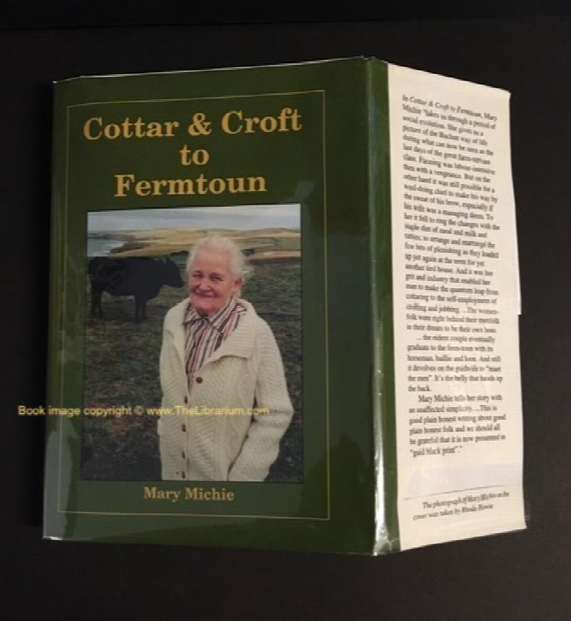 Image for Cottar & Croft to Fermtoun: Autobiography of Mary Michie