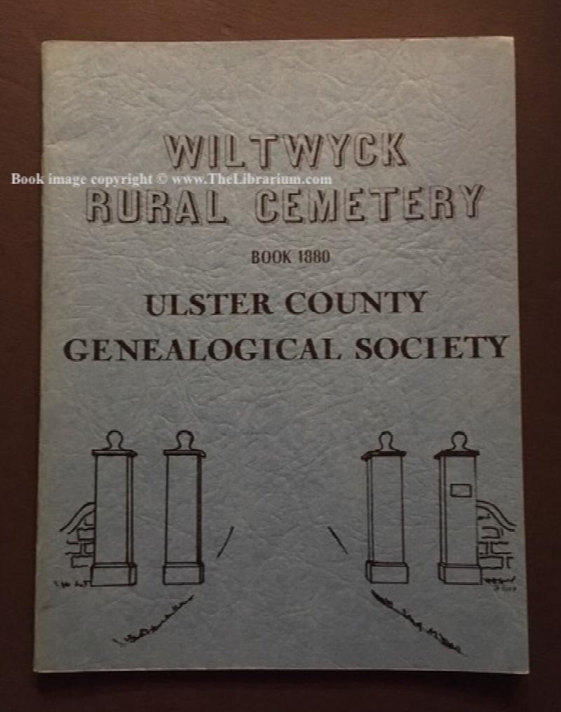 Image for Wiltwyck Rural Cemetery Book 1880