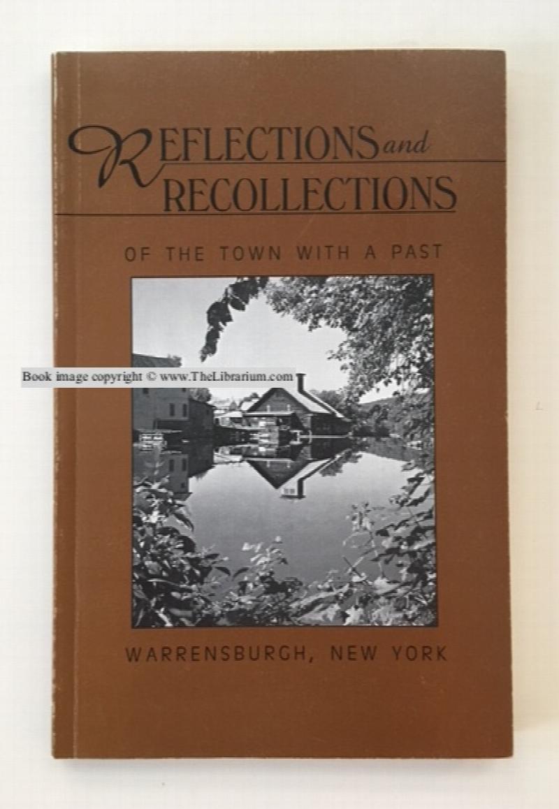 Image for Reflections and Recollections of the Town With a Past: Warrensburgh, New York
