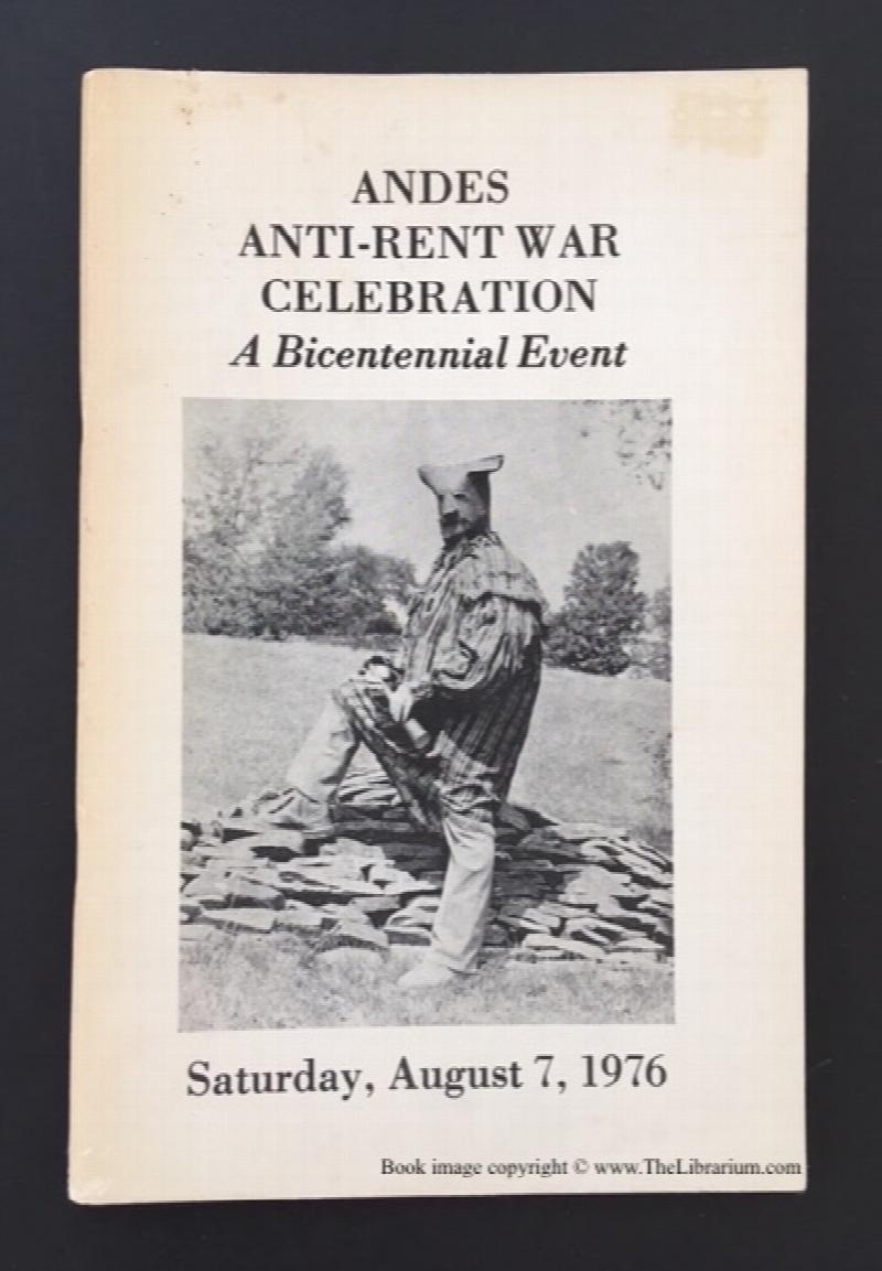 Image for Andes Anti-Rent War Celebration: A Bicentennial Event - Saturday, August 7, 1976