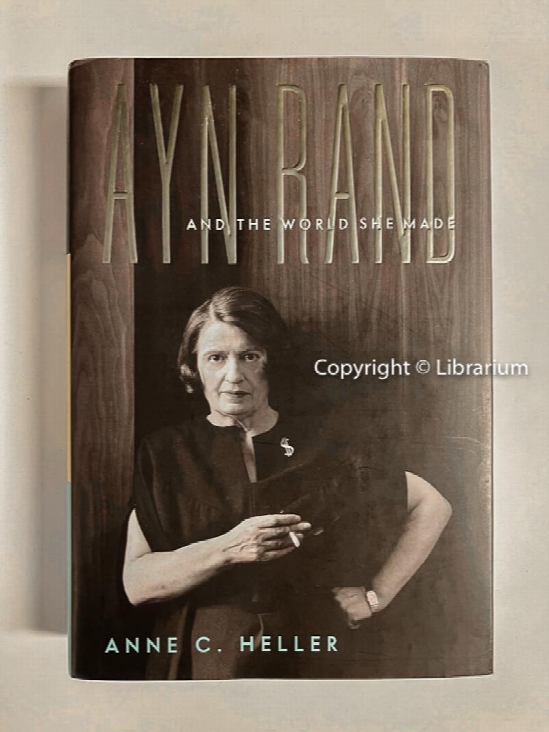 Image for Ayn Rand and the World She Made