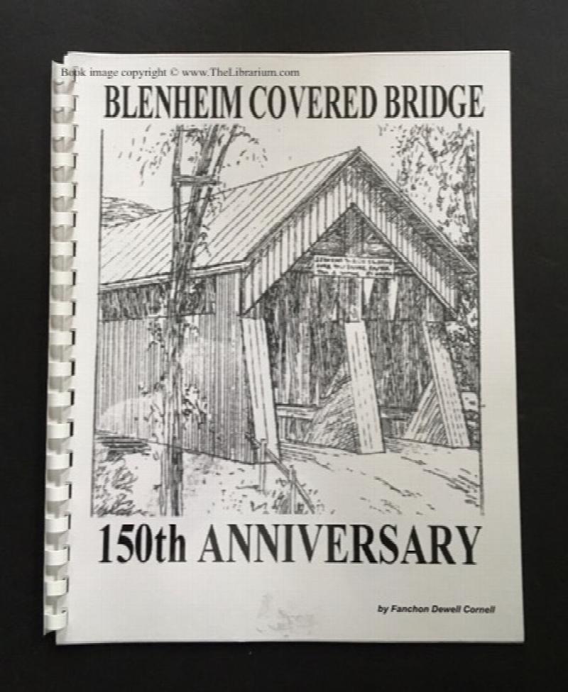 Image for Blenheim Covered Bridge: 150th Anniversary