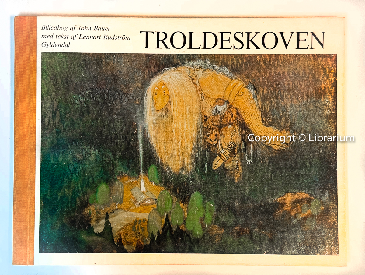 Troldeskoven. (originally Trollskogen (Swedish), In the Troll Wood in English)