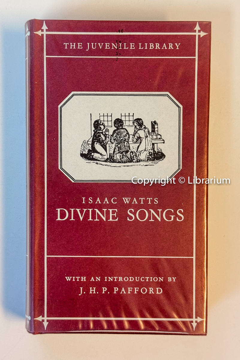 Divine Songs Attempted in Easy Language for the Use of Children