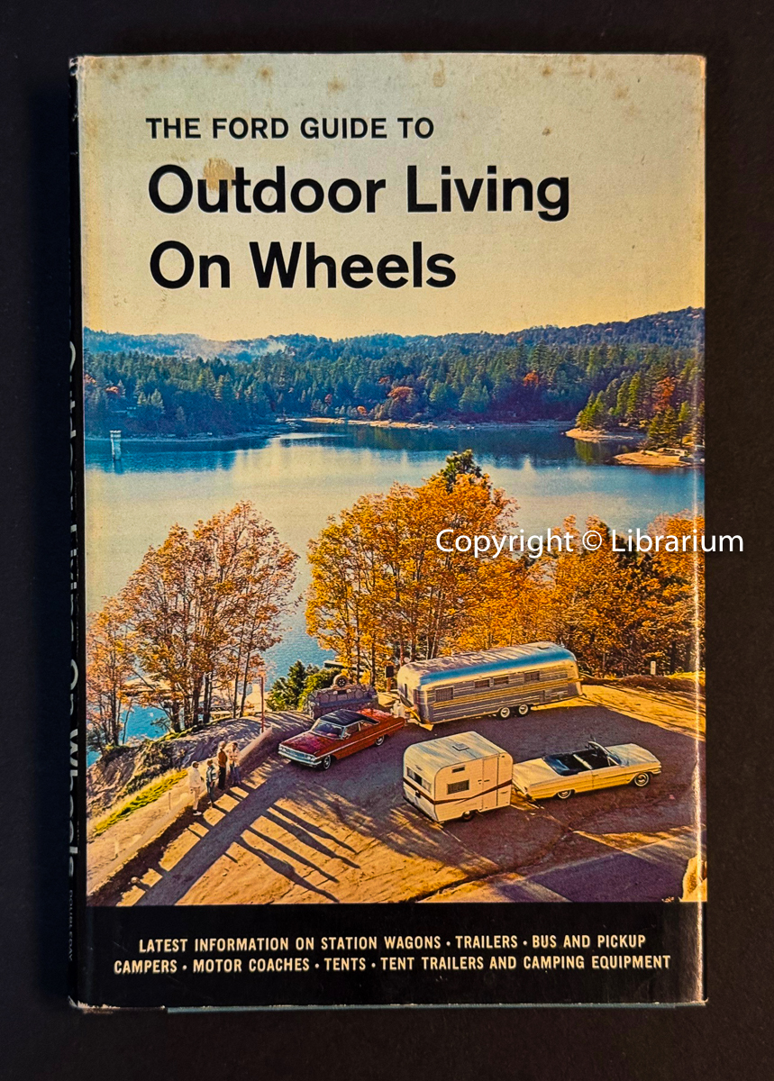 The Ford Guide to Outdoor Living on Wheels