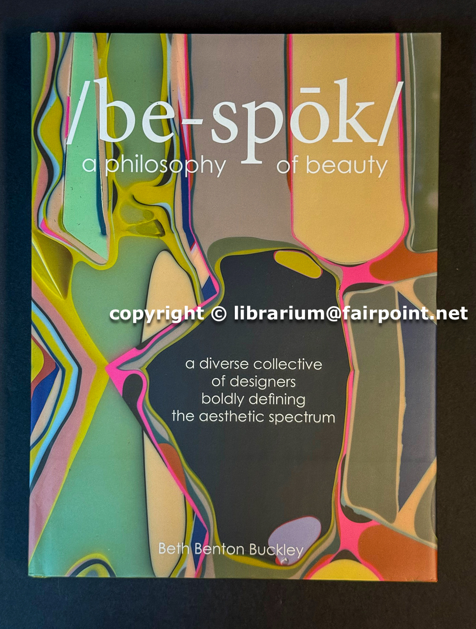 Bespoke /be-spk/ a philosophy of beauty: a diverse collective of designers boldly defining the aesthetic spectrum