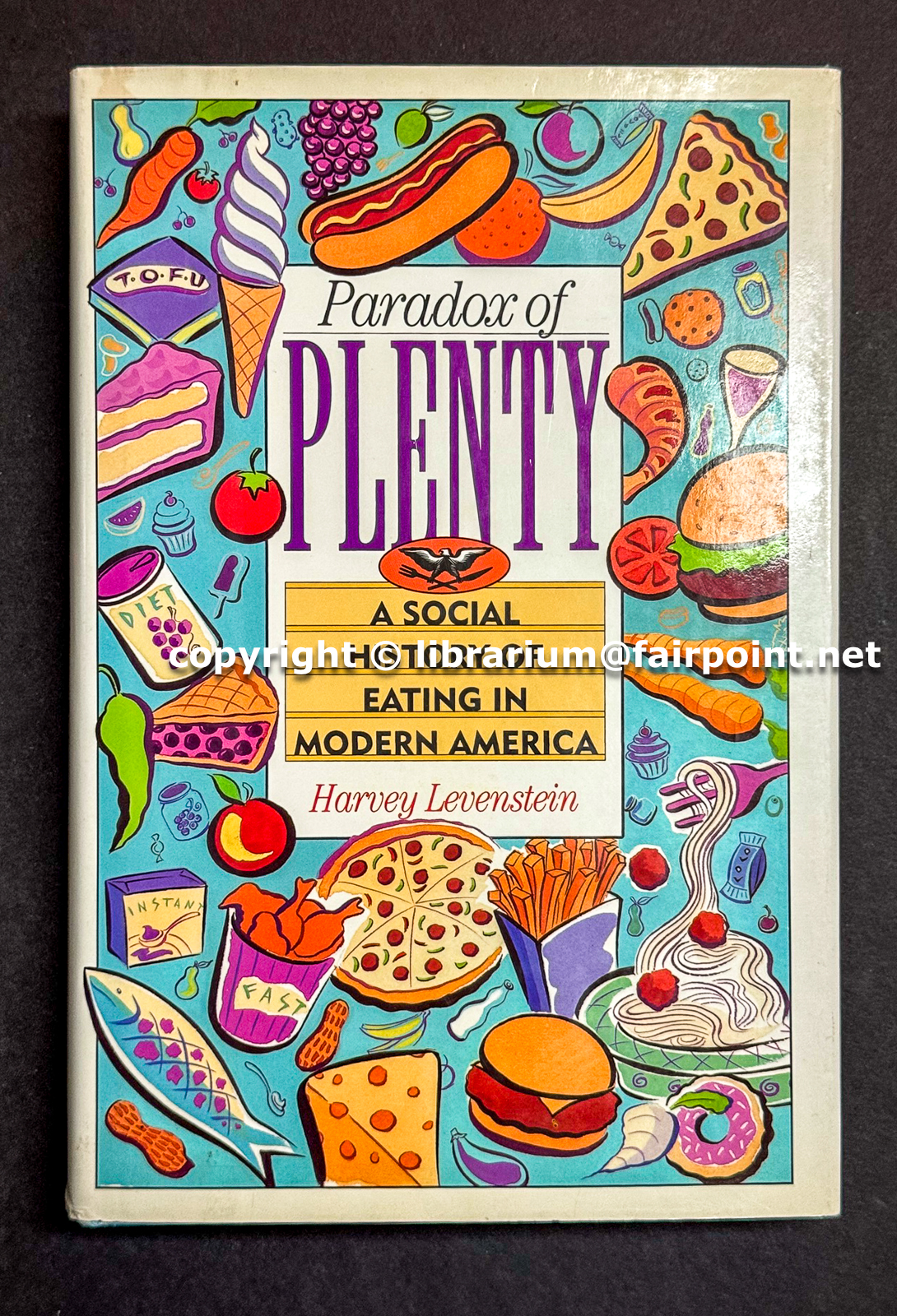 Image for Paradox of Plenty: A Social History of Eating in Modern America Paradox of Plenty: A Social History of Eating in Modern America